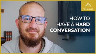 How to Have a Hard Conversation
