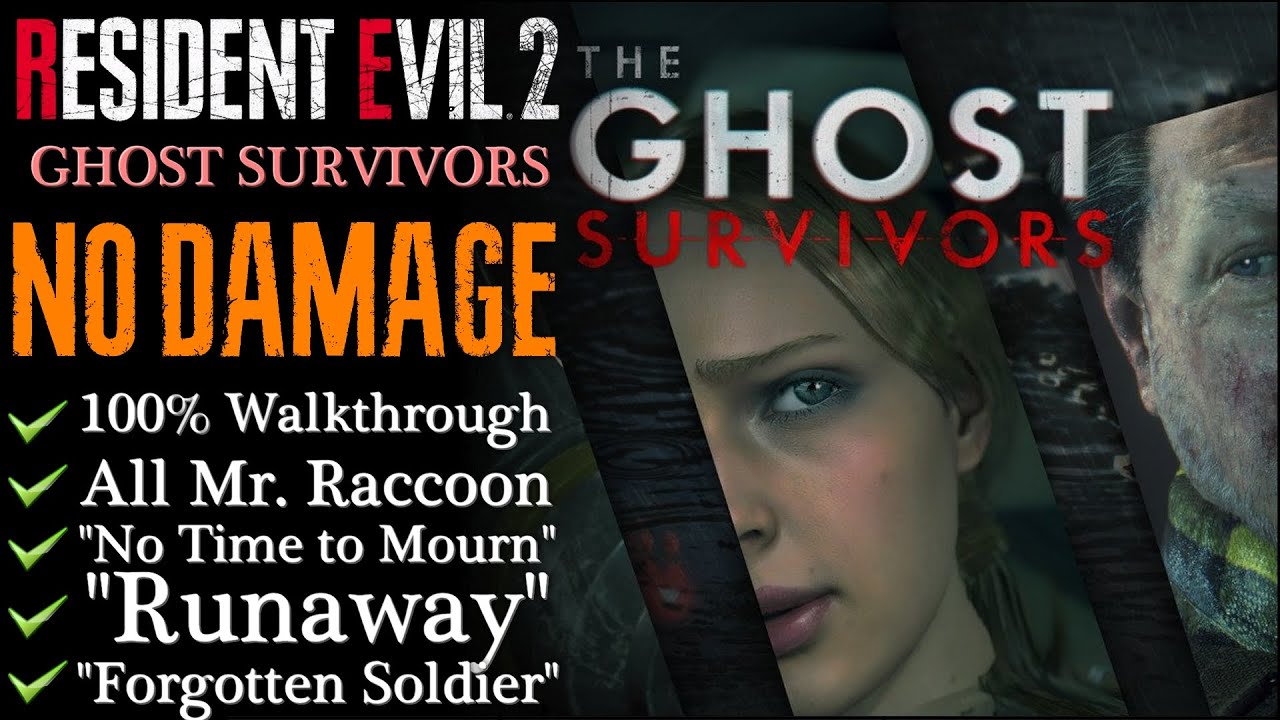 【RE2:Remake】NO DAMAGE/Ghost Survivors - 100% Walkthrough