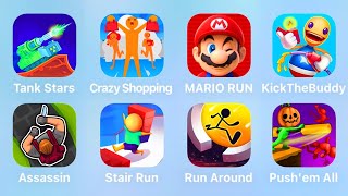 Tank Stars, Crazy Shopping, Mario Run, Kick The Buddy, Assassin, Stair Run, Run Around, Push'em All screenshot 3