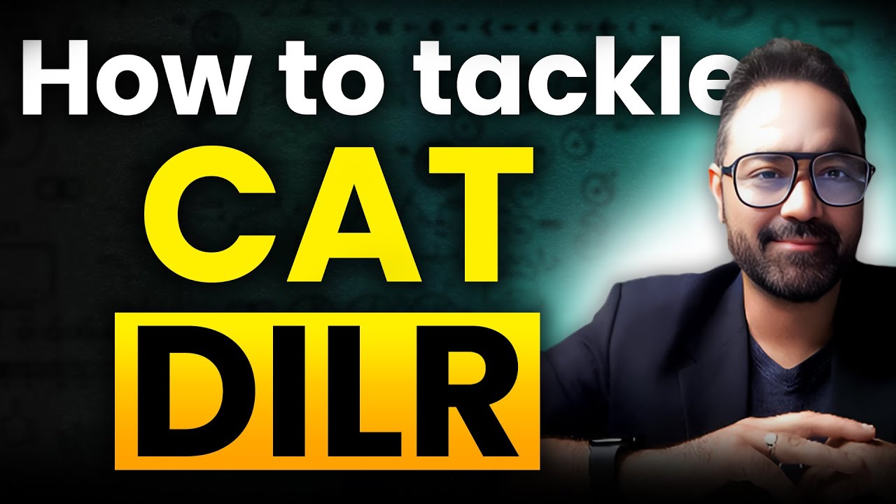 CAT Exam 2025 | Strategies To Crack DILR Section In CAT Exam ...