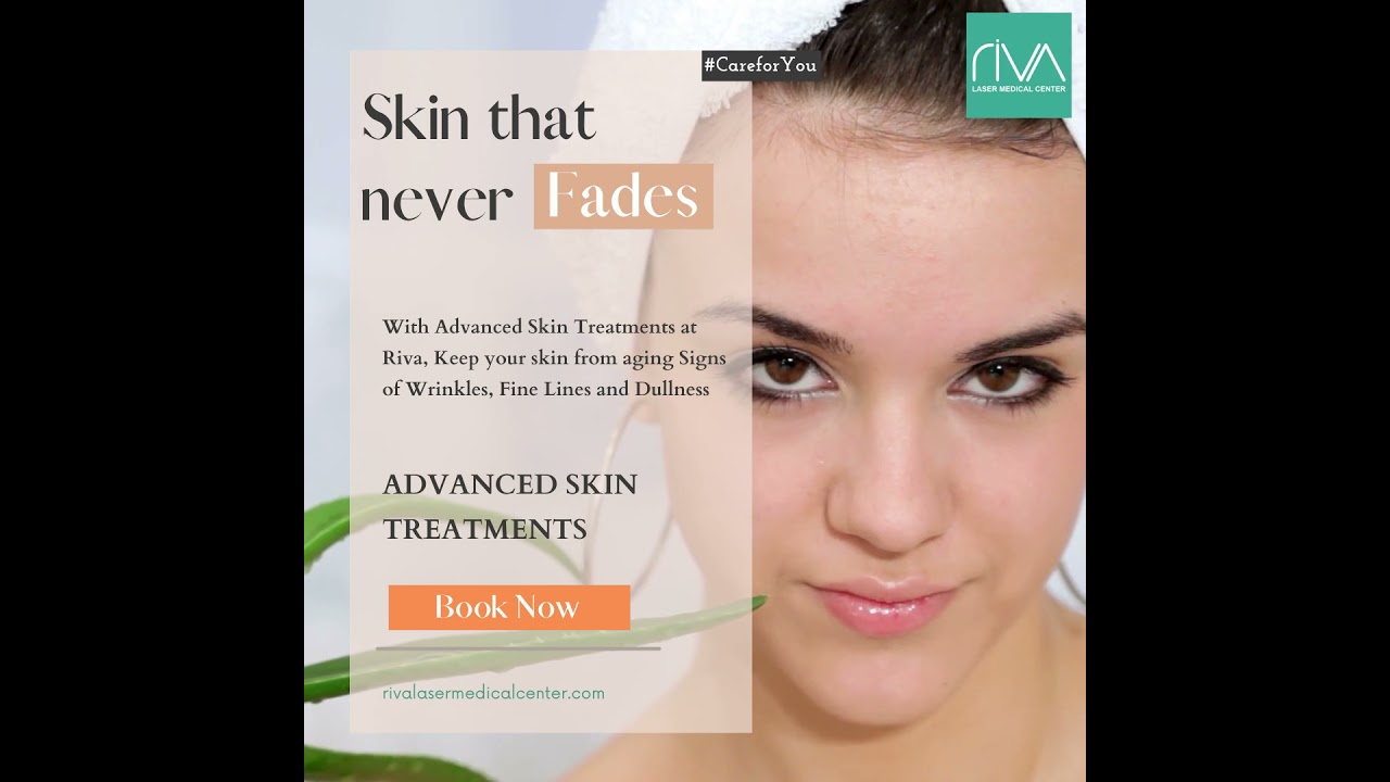 Fine lines, Wrinkles, Best Skin Treatment in Dubai - Riva Laser Medical Center
