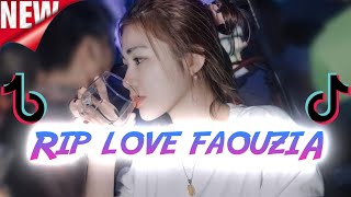 RIP LOVE - FAOUZIA BREAKBEAT TIK TOK VIRAL 2022