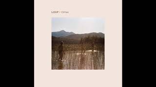 Loup - Climax (Single)