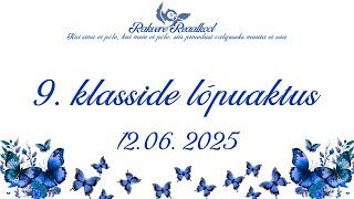 Rakvere Reaalkooli 9.  klasside lõpuaktus 2025