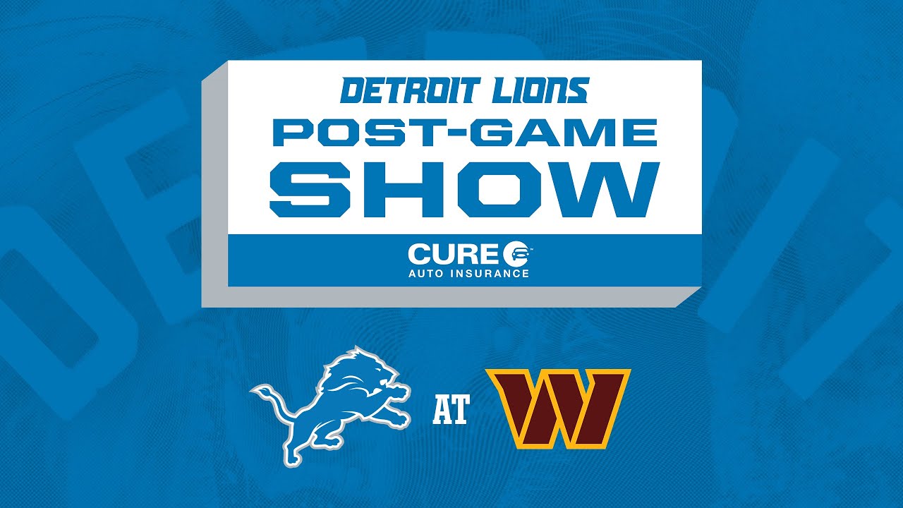 Lions at Commanders Week 10 | Detroit Lions Live CURE Auto Insurance Postgame Show