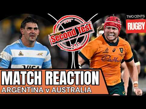 Argentina v Australia 2nd Test REACTION | Rugby 2026