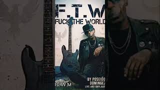 "D.F.W.M" FROM THE NEW ROCK ALBUM "F.T.W" BY POSEIDON DOMINGEZZ ❤️ 💋