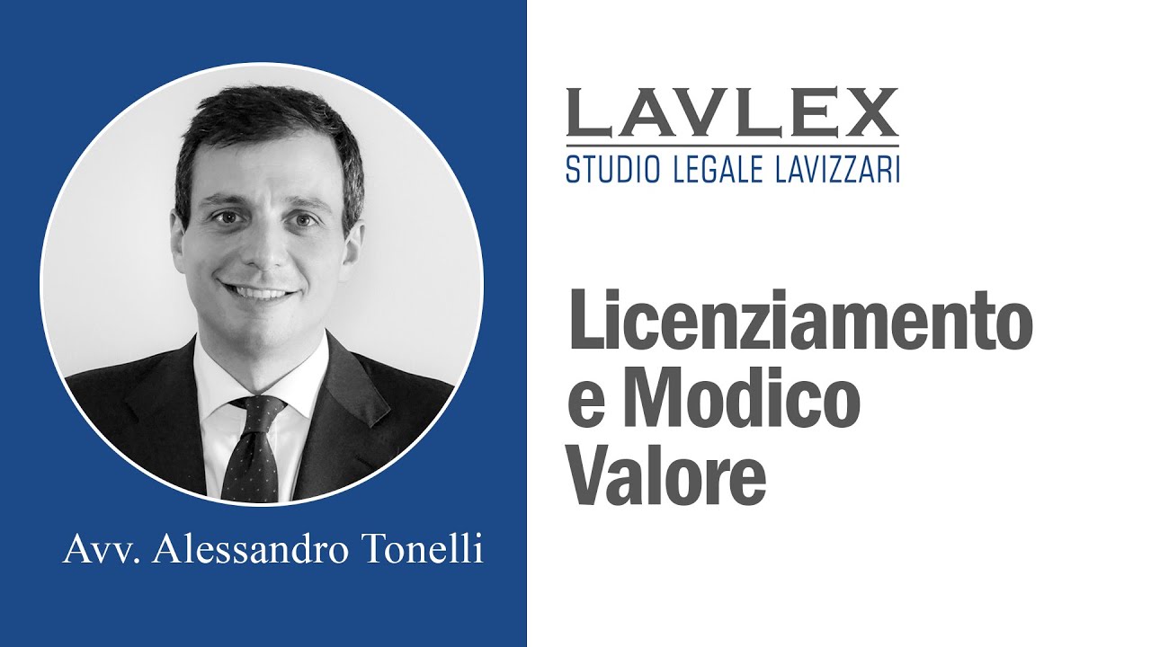 Licenziamento e Modico Valore