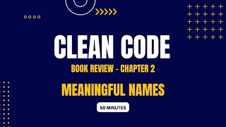 Clean Code Book Review | Chapter 2 | Meaningful Names | Urdu / Hindi