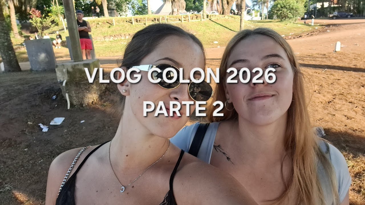 vlog colon 2026 parte 2