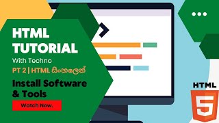 HTML | PT 2 | Sinhala  | How to Install and Config Necessary Software and Tools screenshot 5