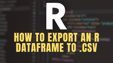 Save & export an R dataframe to CSV in RStudio
