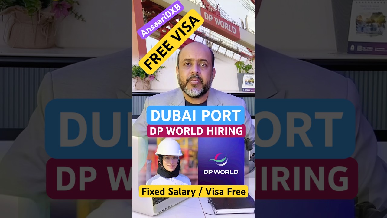 DP World Hiring / Dubai Port / 