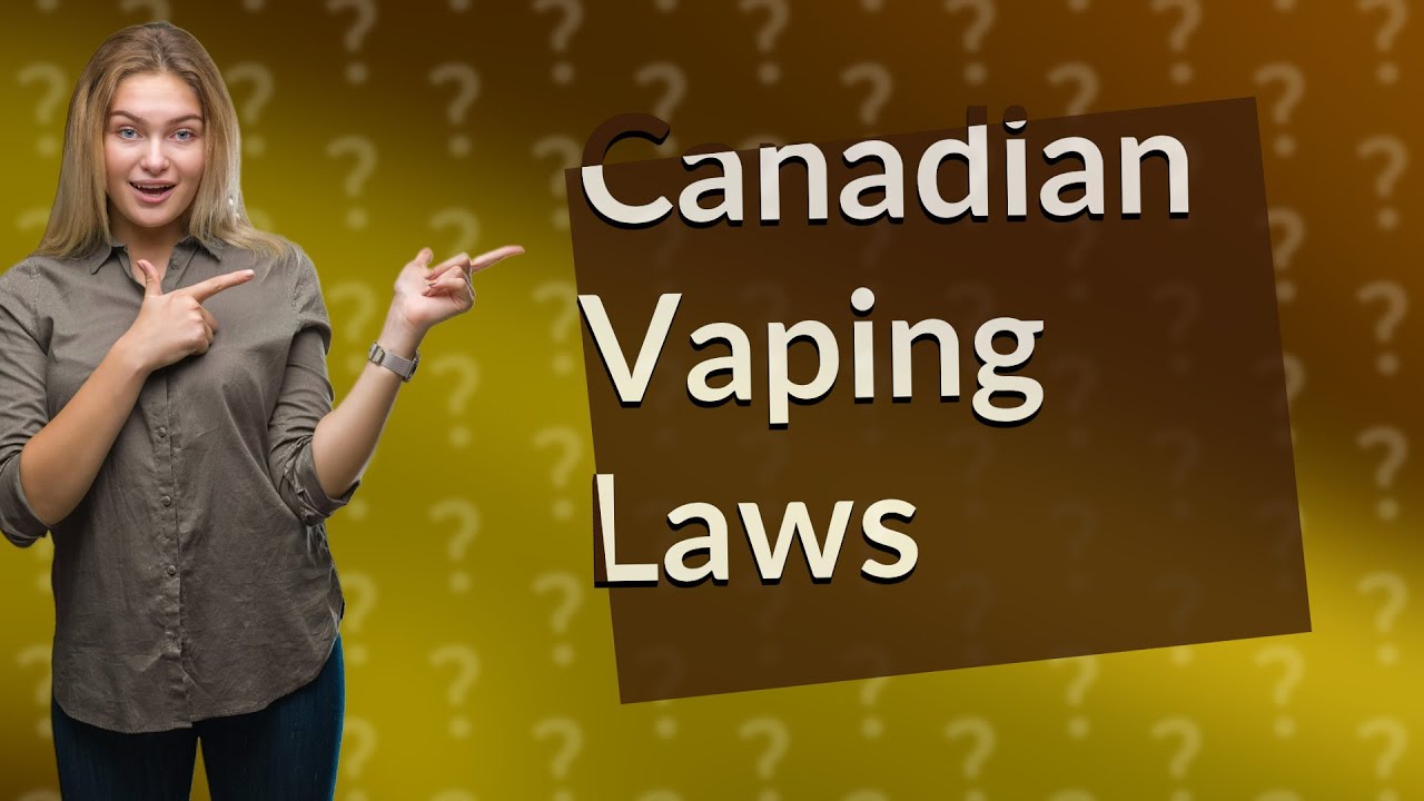 Can 18 Year Olds Buy Vapes In Canada YouTube can-18-year-olds-buy-vapes-in-canada-youtube