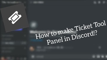 How to make Ticket Tool Panel on Discord 🎫 || Galaxy Miner Tech #2