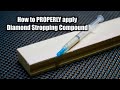How To apply Diamond Compound for Strop - Knife Sharpening
