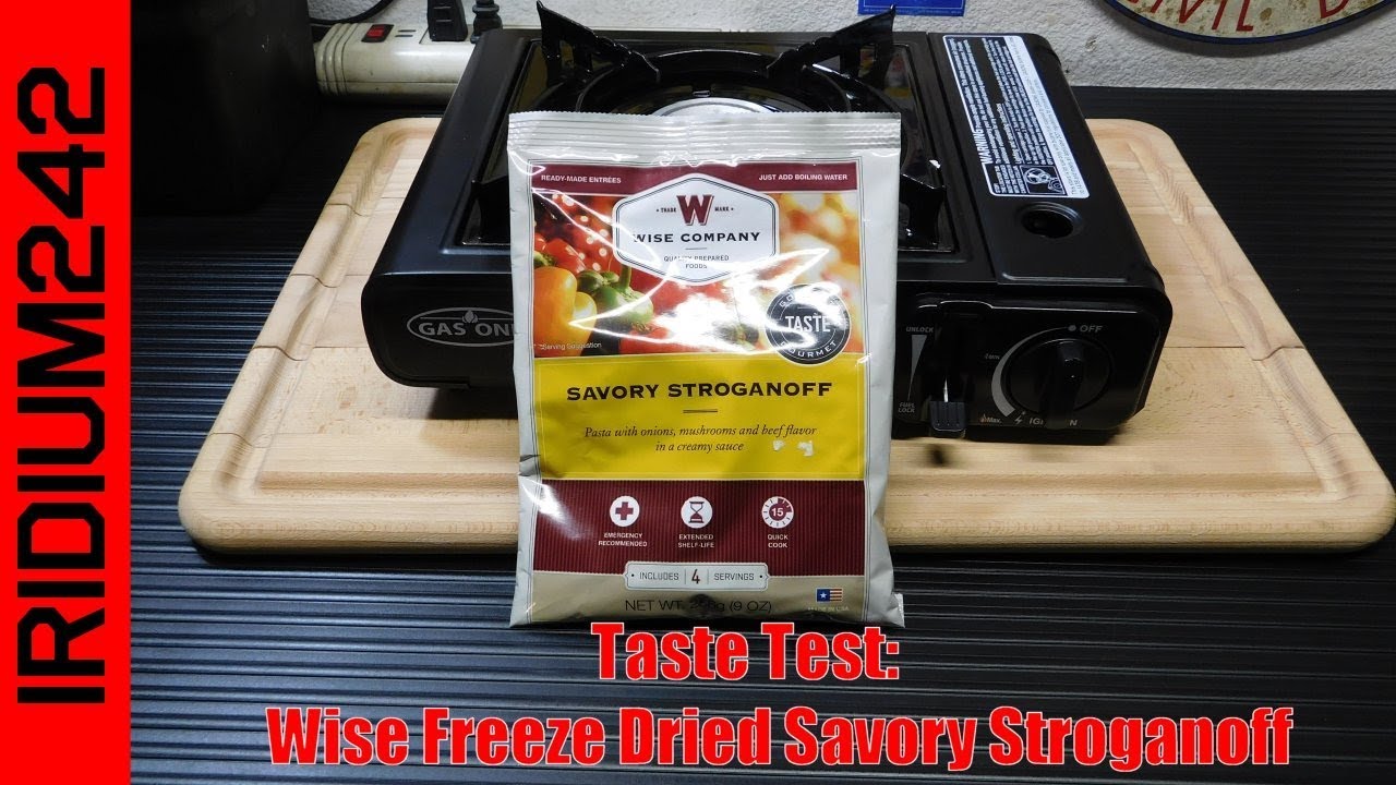 Wise Freeze Dried Savory Stroganoff And Channel Shout Out