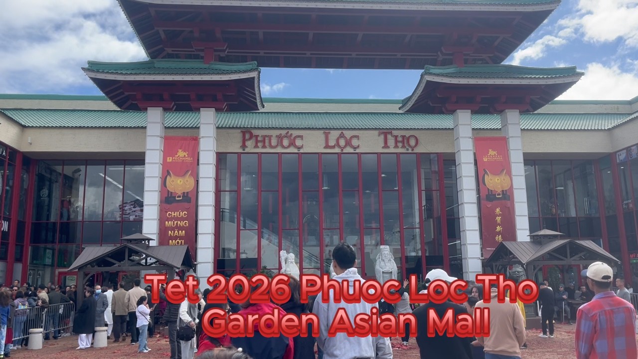 Tet 2026 Phuoc Loc Tho Garden Asian Mall