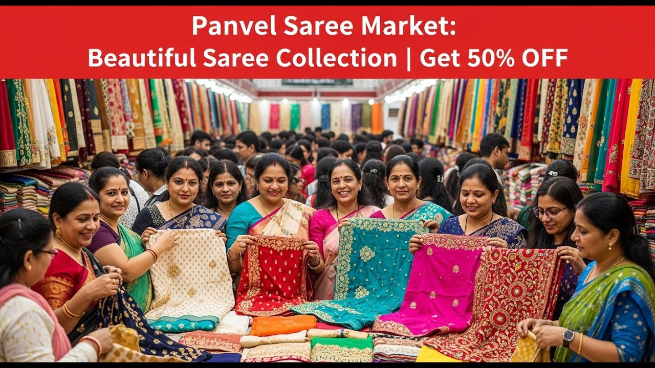 पनवेल साडी मार्केट: साड्यांचं सुंदर कलेक्शन | Get 50% OFF | Dwarkadas Shamkumar Exclusive 🛍️💃
