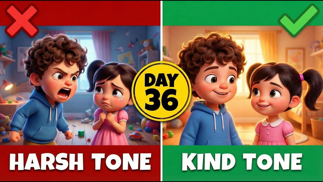 Kind Tone vs. Harsh Tone: Why Shouting Never Works! | Manner Magic Day 36 🗣️🚫#storytime