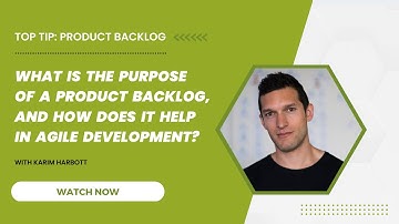 What is the purpose of a product backlog, and how does it help in Agile development?