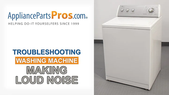 Washing Machine Making Loud Noise - Top 10 Problems and Fixes - Top-Loading and Side-Loading Washers