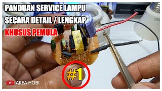 PANDUAN LENGKAP BELAJAR SERVICE LAMPU #1