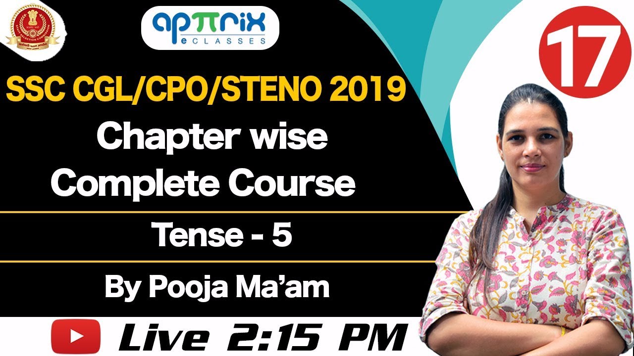 2:15 PM | SSC CGL/CPO  2019 | Tense - 5 | Chapter wise Complete Course |English |17| By Pooja Ma'am