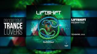 Liftshift - Life=Perfect (Yestermorrow Remix)