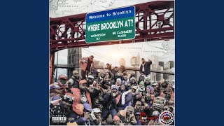 Where Brooklyn At? (feat. BK Cashmere) (Radio Edit)