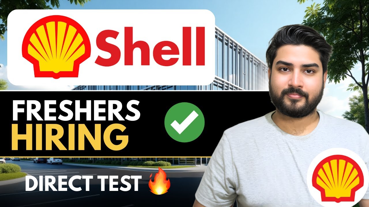 Shell Hiring Freshers🔥Direct Test Opportunity | 2026,2025,2024