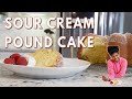 Sour cream pound cake  grandbaby cakes