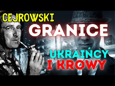 CEJROWSKI Granice, Ukraińcy i krowy 2023/4 Radiowy Przegląd Prasy Odc. 1128