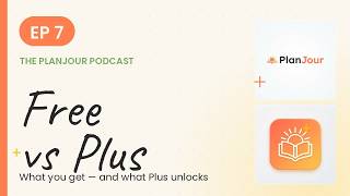 PlanJour Free vs Plus: What You Get, What You Unlock
