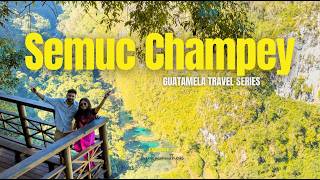 How to Visit Semuc Champey, Guatemala | Is It Worth It?