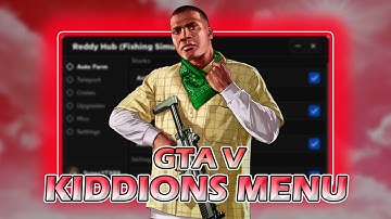 [NEW] GTA 5 Kiddions Mod Menu / Kiddions Cheat Menu [2025] / FREE Kiddions Hack [2025]