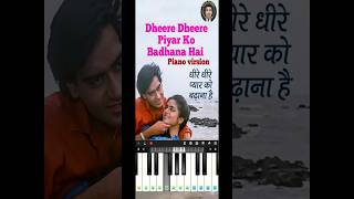 Dheere Dheere Se Pyar Ko Badhana Hai ❤️ | Piano Cover #Shorts
