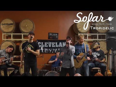 Tropidelic - Offer It Up | Sofar Cleveland