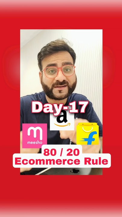 day-17-what-is-80-20-rule-for-ecommerce-product-selling-business-on