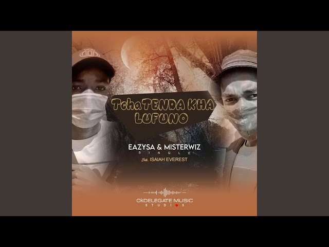 Thitsha Tenda Kha Lufuno (feat. Eazy SA & Isaiah Everest) (Radio Edit) class=