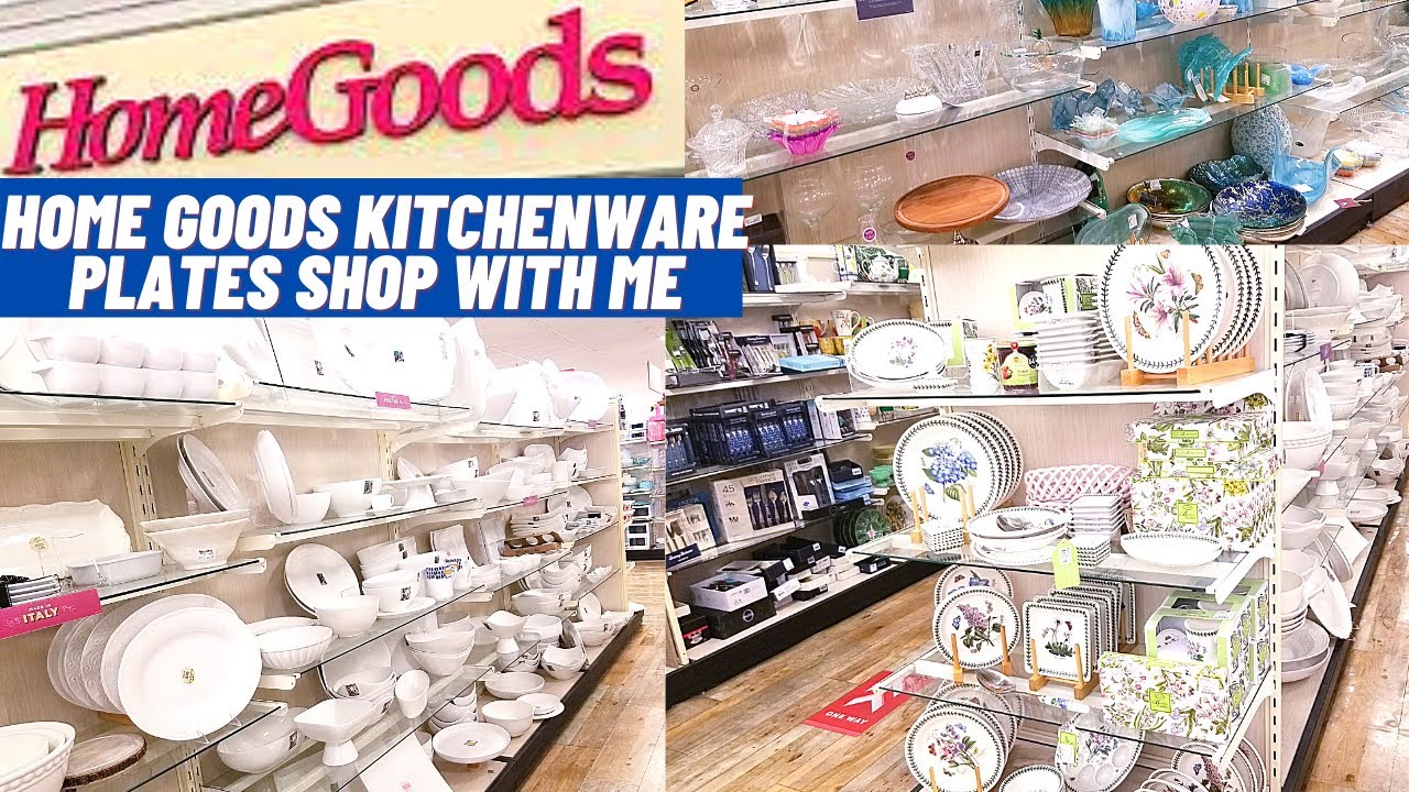 Home GOODS Kitchen Shop With Me Dishes Dinnerware And More YouTube