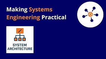 Systems Engineering in Practice - System Architecture