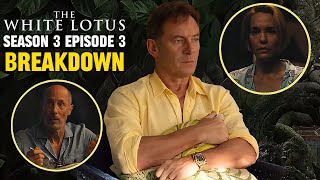 The White Lotus Season 3 Episode 3 Breakdown | Recap & Review