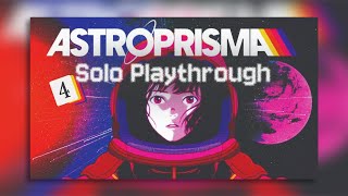 Sibling Hunt & Space Battles | ASTROPRISMA | Solo Playthrough (Part 4)