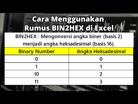 Cara Menggunakan Rumus BIN2HEX di Excel