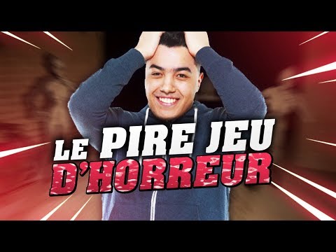 LE PIRE JEU D'HORREUR - LE PIRE JEU D'HORREUR