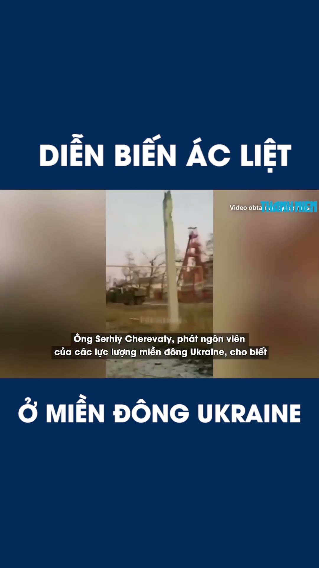 Diễn biến ác liệt ở miền đông Ukraine