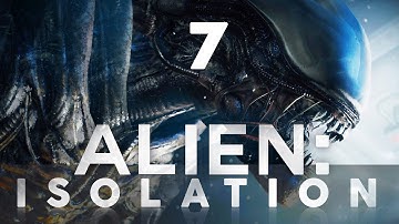 Alien: Isolation - Part 7: Motion Tracker