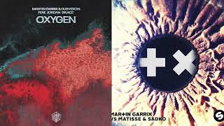 Martin Garrix Dubvision Vs Matisse U0026 Sadko Oxygen Vs Break Through The Silence mashup