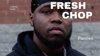 Fresh - Chop (Paroles)